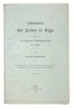 BUCHHOLTZ Anton - Geschichte der Juden in Riga bis zur Begründung der Rigischen Hebräergemeinde im J. 1842. Hrsg. von der Gesellschaft für Geschichte und Altertumskunde der Ostseeprovinzen Russlands.